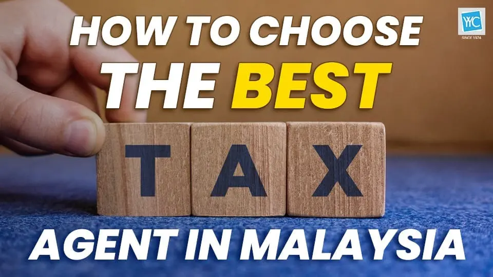 How to Choose the Best Tax Agent in Malaysia