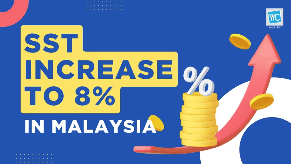 Explore the latest tax reform in Malaysia, SST increase to 8%. In this article, we will dive into more details about the change such as what industries will be affected.